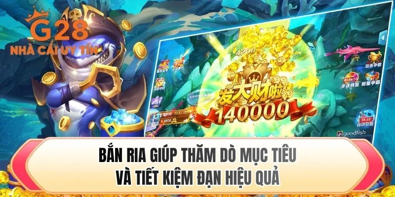 Bắn ria giúp thăm dò mục tiêu và tiết kiệm đạn hiệu quả